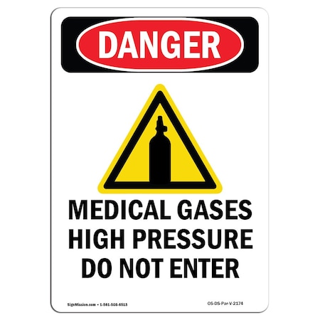 Signmission Safety Sign, OSHA Danger, 10" Height, Rigid Plastic, Portrait Medical Gases, Portrait OS-DS-P-710-V-2174